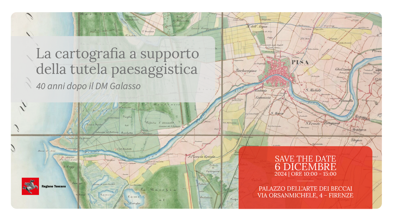 La cartografia a supporto della tutela paesaggistica, il 6 dicembre a Firenze